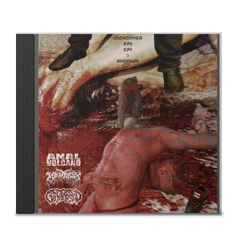 ANAL VOLCANO / GEROPETORO / KRUELTY "  Entrevista con los 3 Asesinos! " (Split CD)