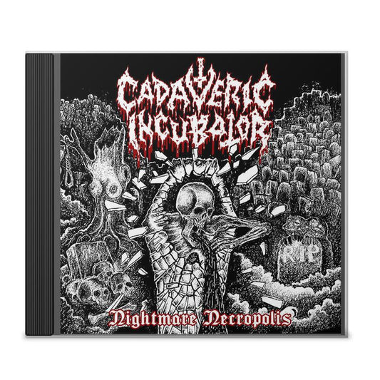 CADAVERIC INCUBATOR "Nightmare Necropolis" CD