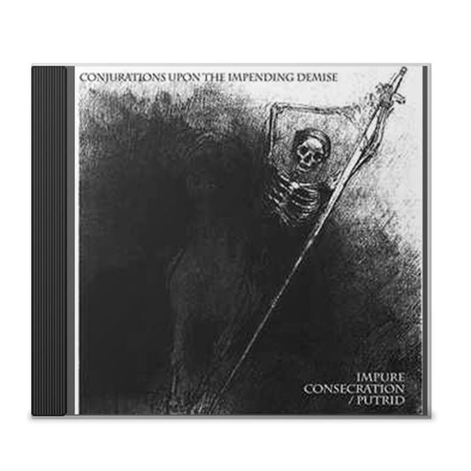 Impure Consecration/Putrid "Conjurations Upon the Impending Demise" CD