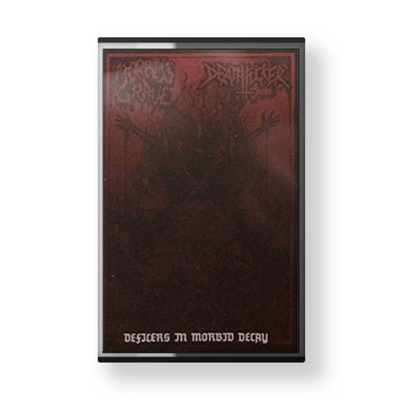 MORBUS GRAVE / DEATHFUCKER "Defilers In Morbid Decay" CASSETTE