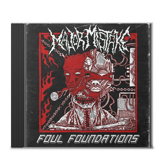 Major Mistake "Foul Foundations" CD