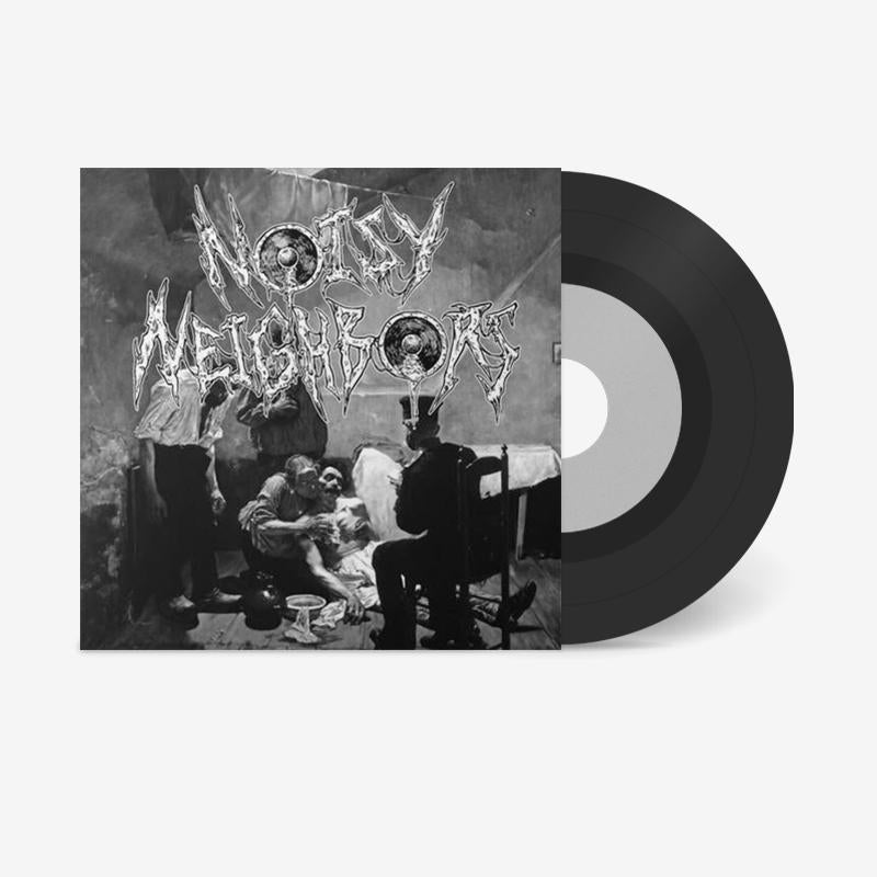 Noisy Neighbors "EP" 7"