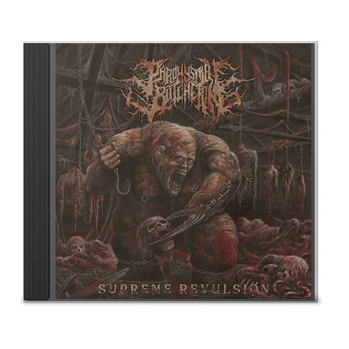 Paroxysmal Butchering "Supreme Revulsion" CD