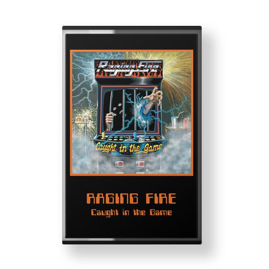 Raging Fire "Caught in the Game" CASSETTE