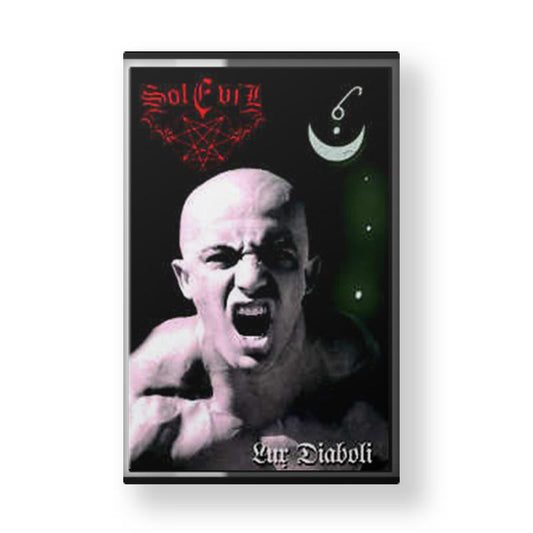 Sol Evil "Lux Diaboli" CASSETTE